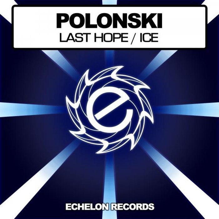 Polonski  Last Hope; Ice (Original Mixes) [2012]